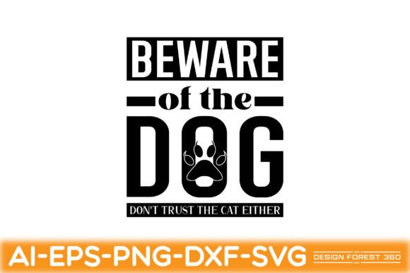 Beware of the Dog