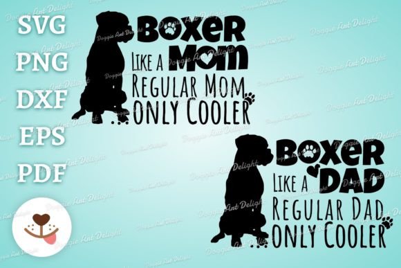 Funny Boxer Dog Mom Dad Only Cooler