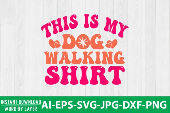This is My Dog Walking Shirt Retro